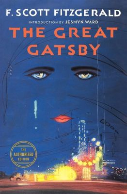 The Great Gatsby: Eine Reise durch die Roaring Twenties und die Dekadenz des amerikanischen Traums!